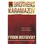 The Brothers Karamazov by Fyodor Dostoyevsky