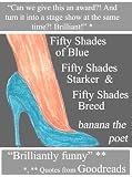 Fifty Shades of Blue – the trilogy