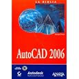 La biblia de AutoCAD 2006 (La Biblia De) by  George Omura