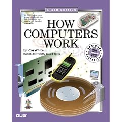 How Computers Work (6th Edition)