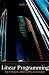 Book Linear Programming: Methods and Application
