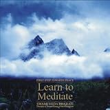 Swami Veda Bharati Learn to Meditate - First Step Towards Peace