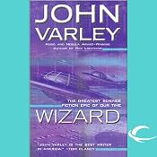 Wizard: Gaean Trilogy, Book 2 | [John Varley]