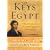 The Keys of Egypt: The Obsession to Decipher Egyptian Hieroglyphs