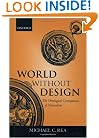 World without Design: The Ontological Consequences of Naturalism