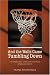 And the Walls Came Tumbling Down: The Basketball Game That Changed American Sports