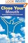 Close Your Mouth: Buteyko Clinic Handbook for Perfect Health