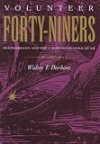 Volunteer Forty-Niners: Tennesseans and the California Gold Rush