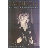 Faithfull: An Autobiography ~ Marianne Faithfull