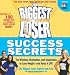 The Biggest Loser Success Secrets: The Wisdom, Motivation, and Inspiration to Lose Weight–and Keep It Off!