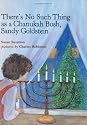 There's No Such Thing as a Chanukah Bush, Sandy Goldstein