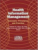 Health Information Management: Concepts, Principles, and Practice