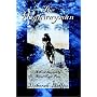 The Highwayman: A Novel Inspired by