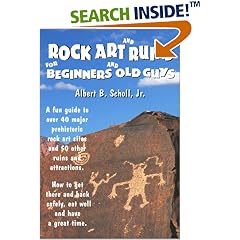 Rock Art and Ruins for Beginners and Old Guys