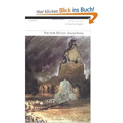 Selected Poetry of Victor Hugo: In French and English