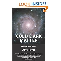 Cold Dark Matter: A Morgan O'Brien Mystery