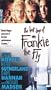 The Last Days of Frankie the Fly [VHS]