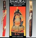 Samurai: The Weapons and Spirit of the Japanese Warrior