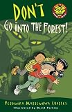 Don't Go into the Forest! (Easy-to-Read Spooky Tales)