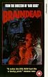 Braindead [VHS] [1993]