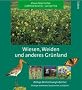 Wiesen, Weiden und anderes Gr�nland