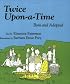 Twice-Upon-A-Time: Born and Adopted