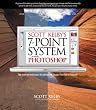 Scott Kelby's 7-Point System for Adobe Photoshop CS3