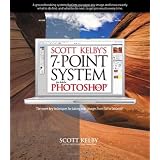 Scott Kelby's 7-Point System for Adobe Photoshop CS3 (Voices)by Scott Kelby