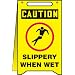 Accuform Signs MF119 Plastic Free-Standing Fold-Ups Floor Safety Sign, Legend "CAUTION SLIPPERY WHEN WET" with Graphic, 12" Width x 20" Height x 0.125" Thickness, Black/Red on Yellow