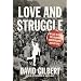 Love and Struggle: My Life in SDS, the Weather Underground, and Beyond