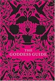 The Goddess Guide