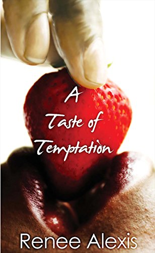 A Taste of Temptation