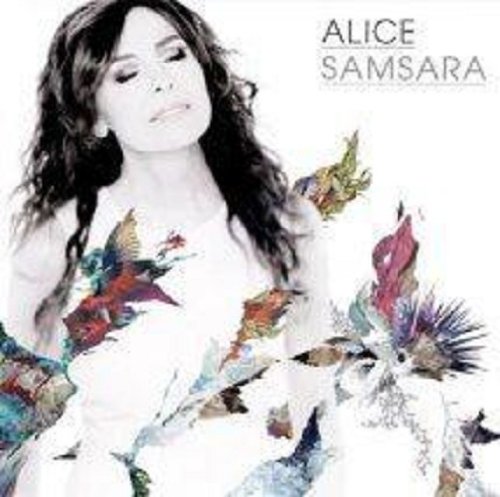 ALICE - Samsara - Zortam Music