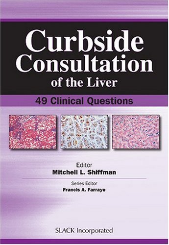Curbside Consultation of the Liver: 49 Clinical Questions