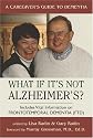 What If It's Not Alzheimer's?