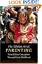 The Tibetan Art of Parenting: From Before Conception Through Early Childhood