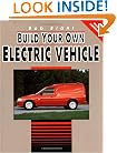 Build Your Own Electric Vehicle