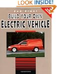 Build Your Own Electric Vehicle