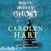 Merry, Merry Ghost: Bailey Ruth Mysteries #2 | [Carolyn Hart]
