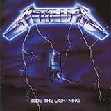 Ride the Lightning by METALLICA (2007-05-03)