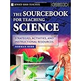 the sourcebook for teaching science grades 6 12 strategies activities and instructional resources