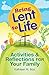 Bring Lent to Life: Activities and Reflections for Your Family