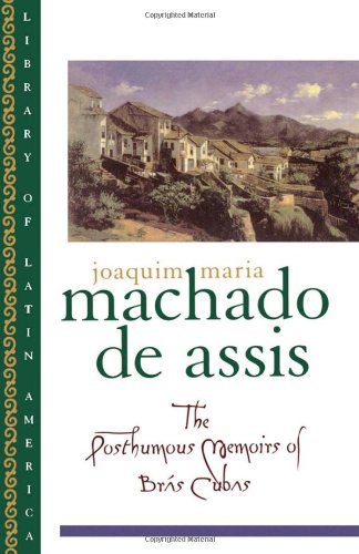 POSTHUMOUS MEMOIRS LLA (Library of Latin America)