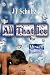 All That Ice (Men of Alaska)