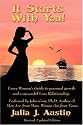 It Starts With You!  Every Woman's Guide to personal growth and a successful Love Relationship.