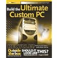 Build the Ultimate Custom PC