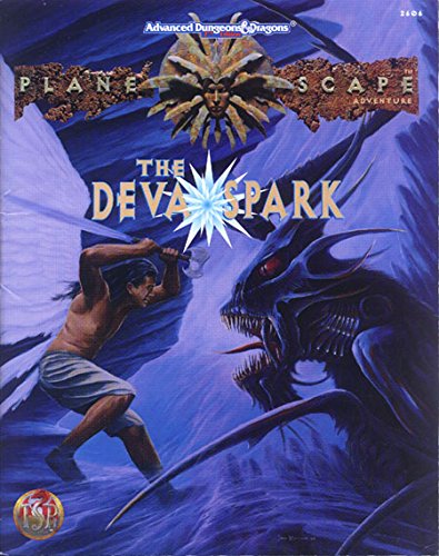 The Deva Spark (Advanced Dungeons & Dragons/Planescape)