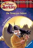 Produkt-Bild: Professor Berkley 05: Die T&uuml;rme von Oxford: 10 Ratekrimis