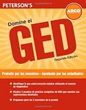 Domine el GED: Preparese para el GED y obtenga el diploma de equivalencia de la escuela secundaria (Arco Master the GED En Espanol) (Spanish Edition)