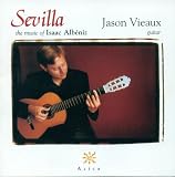 Sevilla: The Music of Isaac Albéniz